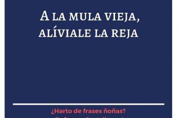 A la res vieja, alíviale la reja.