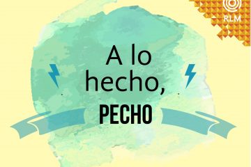 A lo hecho, pecho.