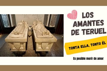 Amantes de Teruel, tonta ella y tonto él, (Los)