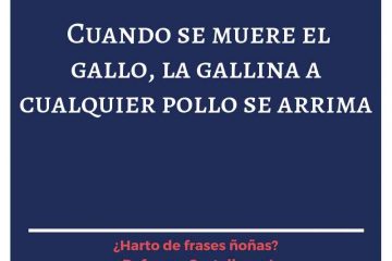 Aquella gallina no es buena, que come en su casa y pone en la ajena.