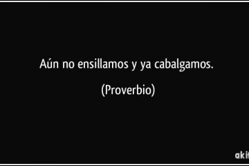 Aún no ensillamos, y ya cabalgamos.