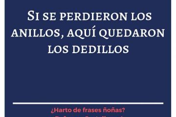 Aunque se perdieron los anillos, aquí quedaron los dedillos.