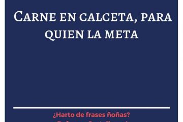 Carne de calceta, para quien la meta.