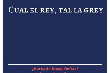 Cual es el rey, tal la grey.