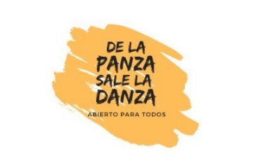 De la panza sale la danza.