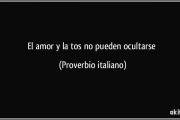 El amor y la tos no pueden ocultarse.