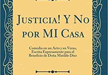 Justicia, mas no por mi casa.