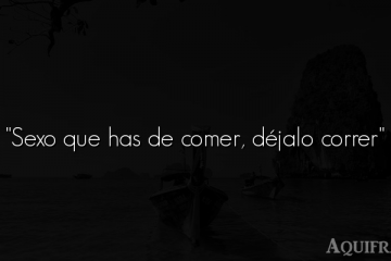 Lo que no has de comer, déjalo correr.