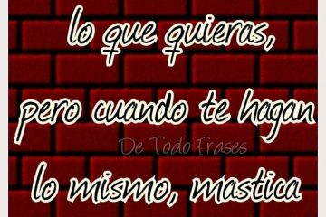 Lo que te hagan, haz, ni menos ni más.