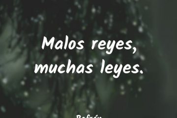 Malos reyes, muchas leyes.