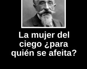 Mujer del ciego, ¿para qué se afeita?, (La)