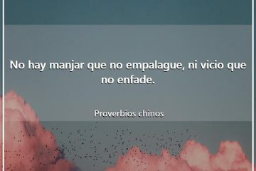 No hay manjar que no empalague ni vicio que no enfade.