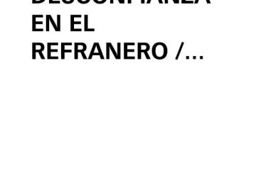 Por la puerta de la confianza se cuela la mala crianza.