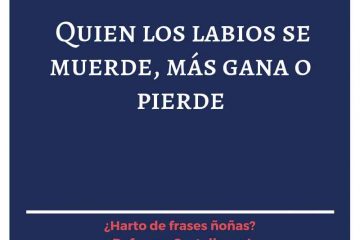 Quien los labios se muerde, más gana que pierde.