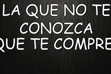 Quien no te conozca, que te compre.