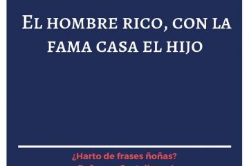 Rico, con la fama casa al hijo, (El)