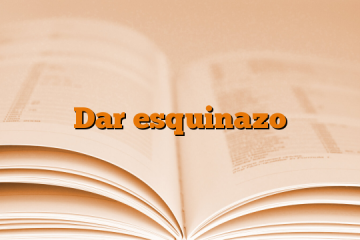 Dar esquinazo