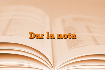 Dar la nota